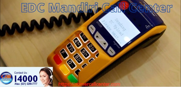 EDC Mandiri Call Center