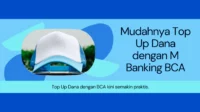 Cara Top Up Dana Melalui M Banking BCA