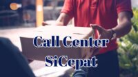 4 Cara Menghubungi Call Center SiCepat Yang Cepat Di Respon.