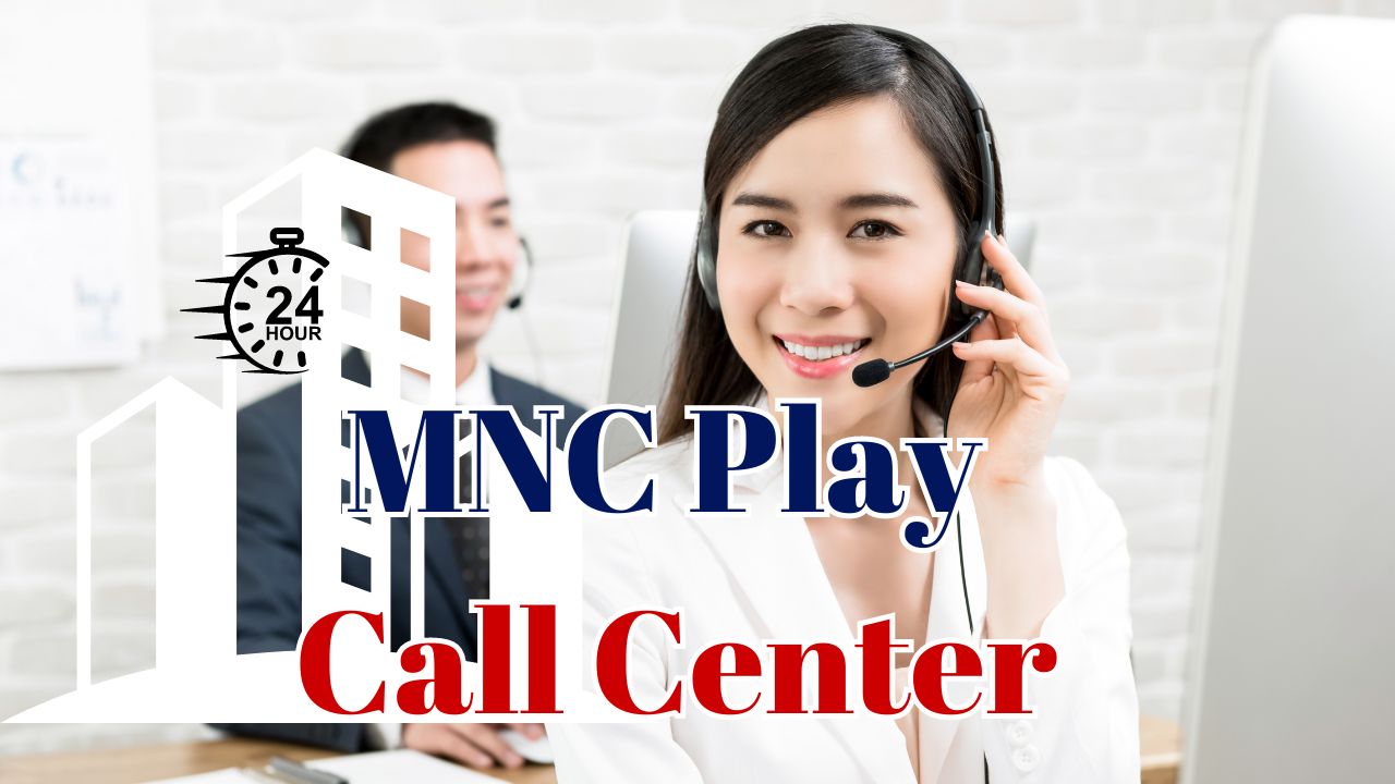 MNC Play Call Center