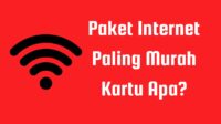 Paket Internet Paling Murah Kartu Apa